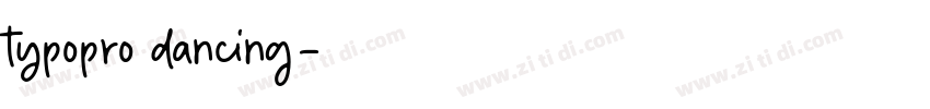 typopro dancing字体转换